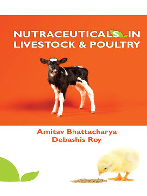 cover image of Nutraceuticals in Livestock and Poultry